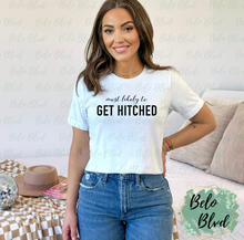 Load image into Gallery viewer, Most Likely To... Bachelorette/Group Shirt
